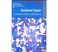 Les Méthodes De Recherche En Didactiques - Tome 4, Questionner L'espace