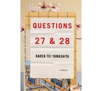 Questions 27 & 28 - Karen Tei Yamashita - Graywolf Press - ebook (ePub) - Livre