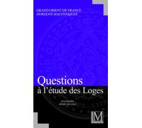 QUESTIONS A L'ETUDE DES LOGES N°1