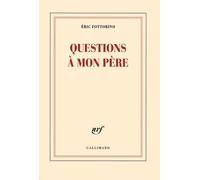 Questions À Mon Père