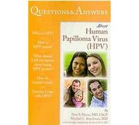 Questions & Answers About Human Papilloma Virus (Hpv) Don S. Dizon, Michael L. Krychman (Auteur)