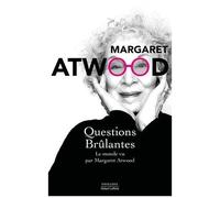 Questions Brûlantes - Essais Et Textes De Circonstance 2004-2021