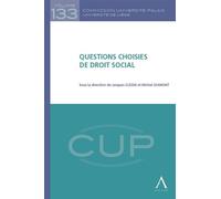 Questions choisies de droit social Sous la direction de jacques clesse et michel dumont - Collectif - Anthemis - broché - Manuel