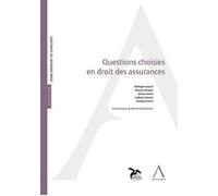 Questions choisies en droit des assurances - Collectif - Anthemis - broché - Etude