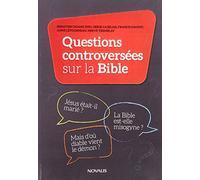 Questions controversées sur la Bible