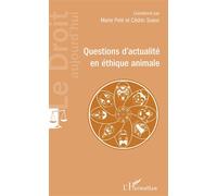 Questions d'actualité en éthique animale – L'Harmattan