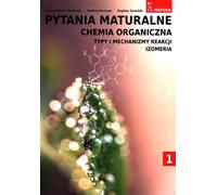 Questions de baccalauréat Chimie organique Vol. 1 Gamme étendue - Joanna Reszko-Zygmunt, Andrzej Persona, Bogdan Tarasiuk (Bildungshilfen für Gymnasium, Berufsschule auf Polnisch)