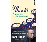 Questions de caractère - Tom Hanks - Points - Poche - Roman
