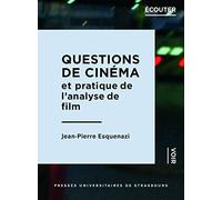 Questions de cinéma et pratique de l'analyse de film