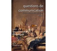 Questions de communication 48/2025 Des conversations médiatiques - Collectif - Edul Univeau Lorraine - broché - Revue