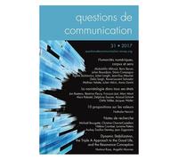 Questions De Communication Actes N° 31/2017 - Humanités Numériques, Corpus Et Sens
