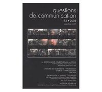 Questions De Communication N° 13/2008 - La Responsabilité Collective Dans La Presse