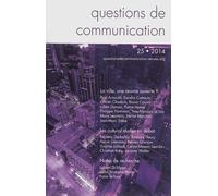 Questions De Communication N° 25/2014 - Une Ville, Une Oeuvre Ouverte ?