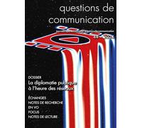 Questions de communication n° 44/2023: La diplomatie publique à l’heure des réseaux