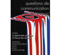Questions de communication n° 44/2023: La diplomatie publique à l’heure des réseaux