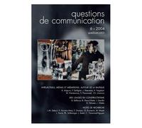 Questions De Communication N° 6/2004 - Intellectuels, Médias Et Médiations - Autour De La Baltique