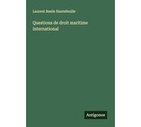 Questions de droit maritime international