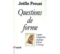 Questions de forme, logique et proposition analytique de Kant à Carnap