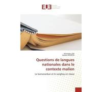 Questions de langues nationales dans le contexte malien - Mamadou Dia - Universitaires Europeennes - broché - Livre