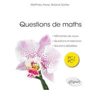 Questions de maths PC/PC*