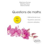 Questions de maths PSI-PSI*