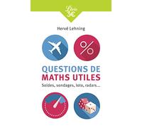 Questions de maths utiles: Soldes, sondages, loto, radars...
