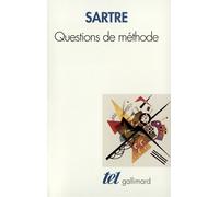Jean-Paul Sartre – Questions de méthode – Gallimard