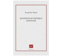 Questions De Poétique Japonaise
