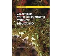 Questions de syntaxe et de sémantique des systèmes déductifs
