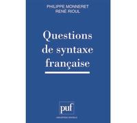Questions de syntaxe française - René Rioul - Puf - Livre