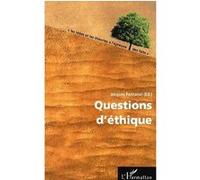 Jacques Fontanel – Questions d'éthique – Guerre, démocratie, économie… – Broché