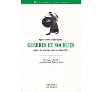 Questions d'histoire : Guerres et sociétés dans les mondes grecs, 490-322