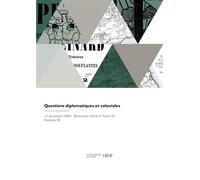 Questions diplomatiques et coloniales - Henri Pensa - Hachette Bnf - broché - Livre