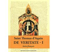 Questions disputées De veritate : Tome 1, Questions 1-13 ; Tome 2, Questions 14-29