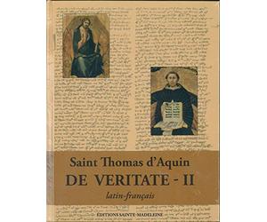 Questions disputées De veritate : Tome 1, Questions 1-13 ; Tome 2, Questions 14-29