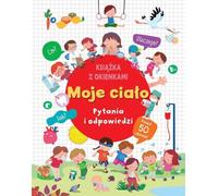 Questions et réponses sur mon corps (Kinderbuch, Bildungsbuch auf Polnisch)