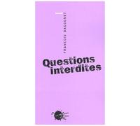 Questions Interdites