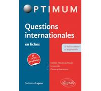 Questions internationales en fiches - Guillaume Lagane - Ellipses - broché - Etude