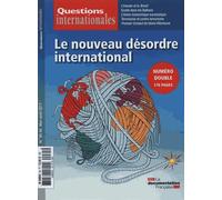 Questions Internationales N° 85-86 - Le Nouveau Désordre International