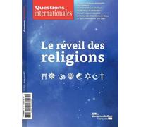 Questions Internationales N° 95-96 - Le Réveil Des Religions