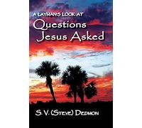 Questions Jesus Asked