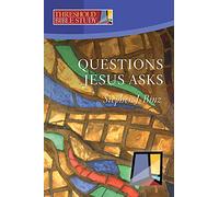 Questions Jesus Asks