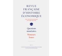 Questions monétaires: Monetary issues