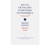 Questions monétaires Monetary issues - Collectif - Presses Recherche Historique - broché - Revue