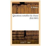 Questions Notables De Chasse