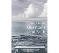 Questions of Faith, Religion and the Modern World Peter Berger (Auteur)