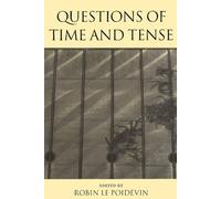 Questions Of Time And Tense