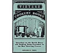 Questions On The Bottle House And Racking Room Procedure In The Beer Brewing Process