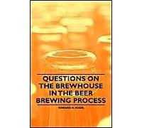 Questions On The Brewhouse In The Beer Brewing Process