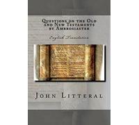Questions on the Old and New Testaments by Ambrosiaster: English Translation